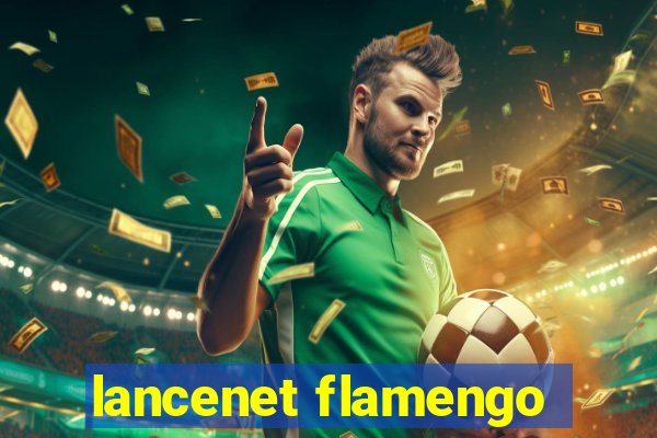 lancenet flamengo